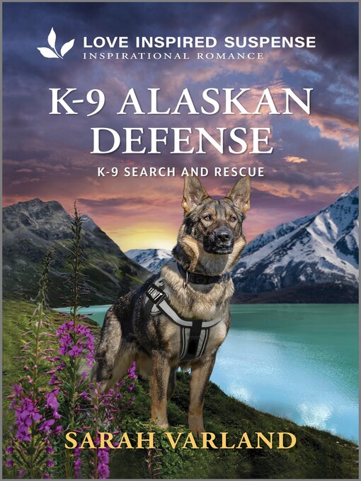 Title details for K-9 Alaskan Defense by Sarah Varland - Wait list